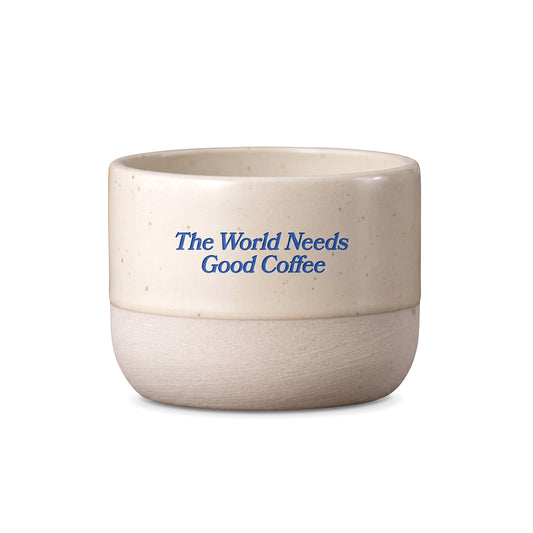 The World Needs Good Coffee Ceramic Cup