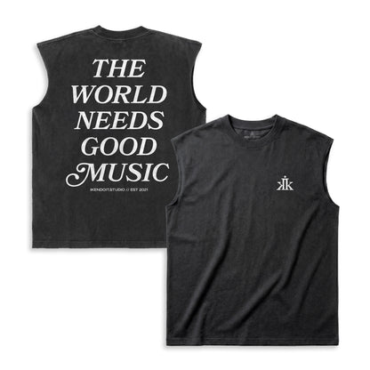 The World Needs Good Music Sleeveless Tee - IKendoit.Shop