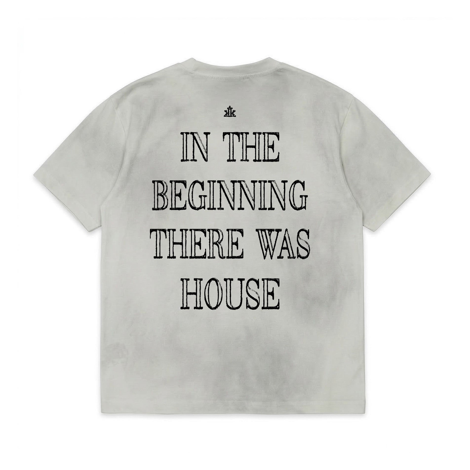 In The Beginning...[House] / Dirty White – IKendoit.Shop