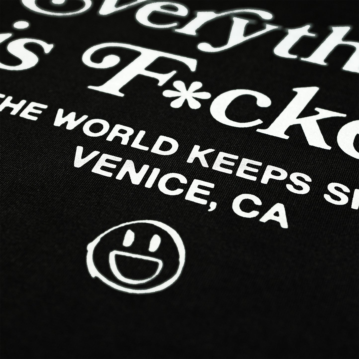 Everything Is F*cked Tee / Black